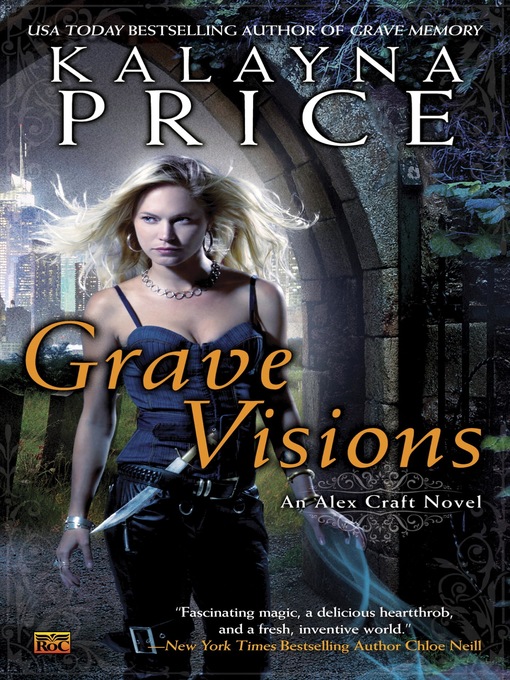 Title details for Grave Visions by Kalayna Price - Wait list